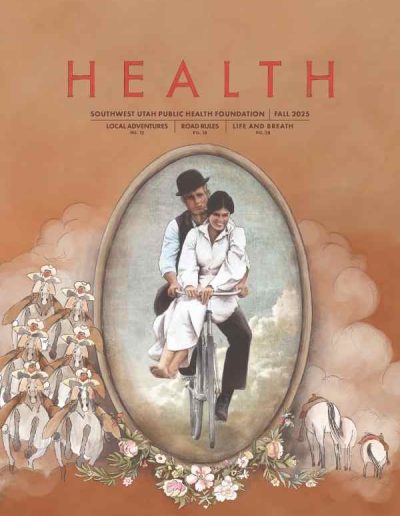 Magazine cover for HEALTH: Southwest Utah Public Health Foundation, Fall 2025, featuring a vintage-style illustration of a man and woman riding together on a bicycle within an oval frame. The surrounding artwork includes a dusty orange background with a stampede of horses and riders on the left and floral accents at the bottom. Featured articles include Local Adventures, Road Rules, and Life and Breath.