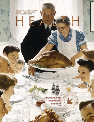 Front cover of "HEALTH" magazine by the Southwest Utah Public Health Foundation, Winter 2018-2019 issue. The background features the famous Norman Rockwell painting "Freedom from Want," depicting an elderly man and woman serving a large roasted turkey to a smiling family gathered around a Thanksgiving dinner table. Text overlays at the bottom indicate articles on "Health Revolutions," "Family Mealtime," and "Fight the Flu."