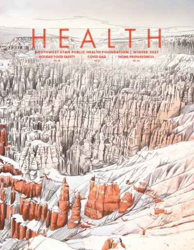 Front cover of "HEALTH" magazine by the Southwest Utah Public Health Foundation, Winter 2021 issue. The background artwork is a detailed ink-and-watercolor sketch of Bryce Canyon National Park, highlighting snow-covered hoodoos and orange rock formations stretching across the valley. Bright red title typography at the top frames text pointing to articles on "Holiday Food Safety," "Covid Q&A," and "Home Preparedness."