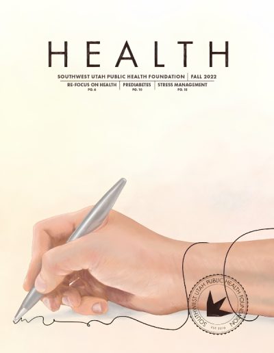 Front cover of "HEALTH" magazine by the Southwest Utah Public Health Foundation, Fall 2022 issue. The typography at the top details articles on "Re-Focus on Health," "Prediabetes," and "Stress Management." The main illustration features a close-up of a hand holding a silver pen, drawing a continuous black line that loops across the bottom and wraps around the circular foundation stamp in the bottom right corner against a warm, cream-colored gradient background.