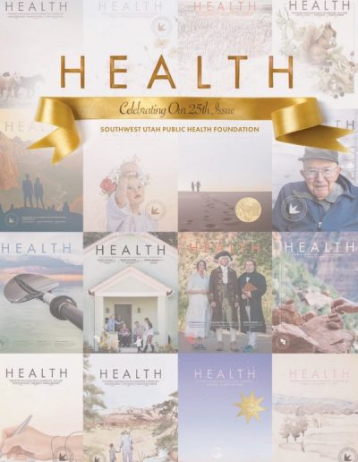 Southwest Utah Public Health Foundation "HEALTH" magazine cover celebrating its 25th issue, featuring a collage of past covers.